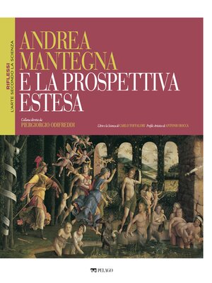 cover image of Andrea Mantegna e la prospettiva estesa